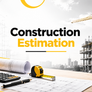 Construction ย Management: Construction Estimation